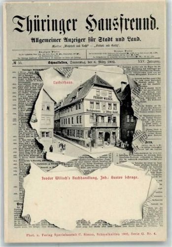 Schmalkalden Thüringer Hausfreund Lutherhaus Feodor Willischs Buchhandlung Gustav Schrage Passepartout