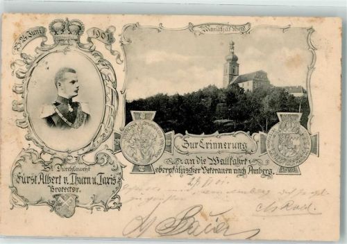 92224 W8450 Amberg , Oberpf 1901 - Veteranenwallfahrt Portrait Fürst Albert v. Thurn und Taxis Mariahilfberg
