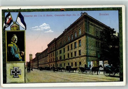 Breslau Wroclaw 1915 - Kaserne I. und II.Batls.Grenadier Regiment Nr. 11 Orden Schwarz-Weiß-Rot Kaiser Feldpost WK I