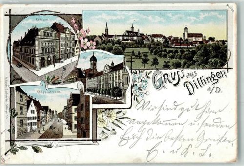 Dillingen 1897 Rathäuser König Straße Kgl. Lyceum