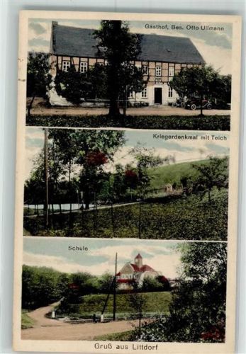 04741 O7301 Littdorf - Schule Gasthaus Ullmann Kriegerdenkmal