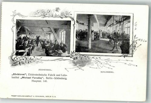 Schöneberg Elektrotechnische Fabrik & Lehrinstitut "Michael Faraday" Zeichensaal Schloßerei Foto AK