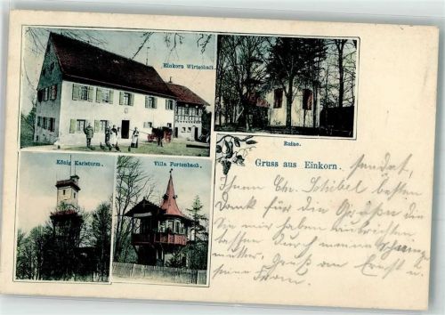 Einkorn 1904 Gasthaus König Karlsturm Villa Fortenbach