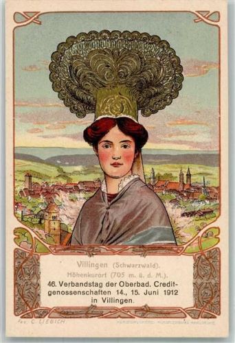 Villingen 46. Verbandstag d. Oberbad. Creditgenossenschaften 1912 Villinger Volkstracht sign. Liebich