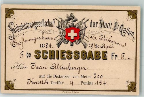 St. Gallen S. Gallo 1894 Schiessgabe Ephemera Schützenverein