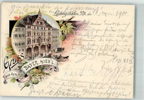 Ludwigshafen 1900 Gasthaus Bayer. Hies'l