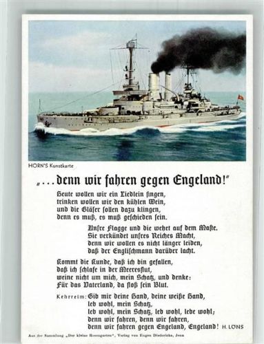 Horn Postkarten : denn wir fahren gegen England Kriegsschiff Marine Reime von H. Löns Nr. 1940/4