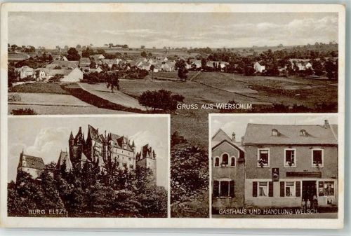 Wierschem Burg Eltz Gasthaus und Handlung Welsch Foto AK