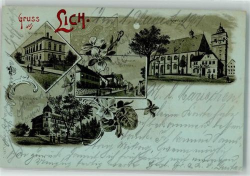 Lich 1901 Amtsgericht Schloß Giesserner Straße Kirche