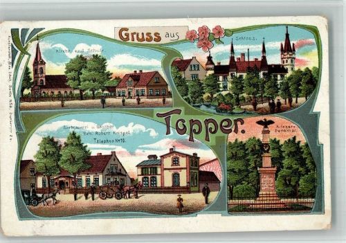 Topper 1911 Kriegerdenkmal Schloss Kirche Gasthaus Brauerei Lithographie