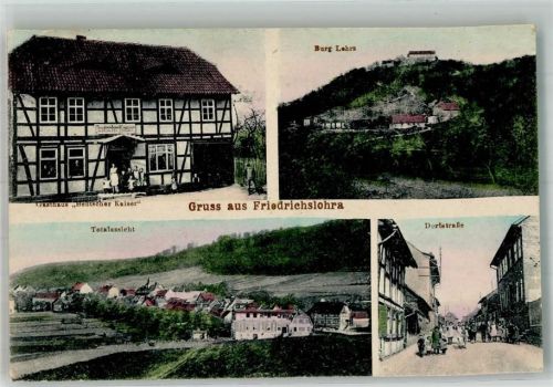 99759 O5501 Friedrichslohra 1916 - Burg Lohra Gasthaus Deutscher Kaiser Dorfstrasse