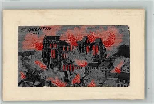 Saint-Quentin Zerstörung WkI Feuer Krieg
