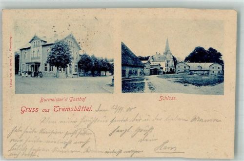 Tremsbüttel 1900 Gasthaus Burmeister Schloss Dorfstrasse