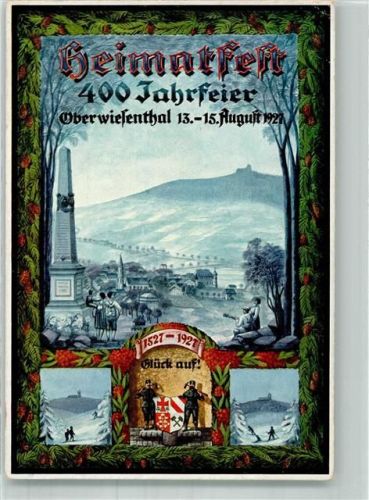 Oberwiesenthal 400 Jahrfeier Heimatfest 13.-15.8.1927