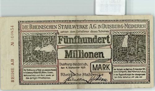 W4100 Meiderich Fünfhundert Millionen Mark Rheinische Stahlwerke Notgeld ab Million Notgeldschein