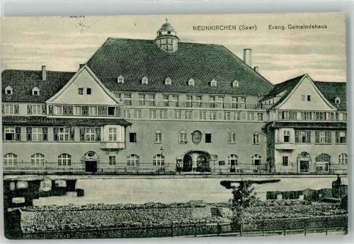 Neunkirchen 1916 Evangelisches Gemeindehaus