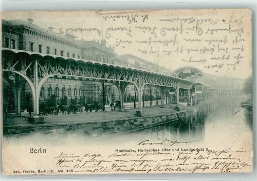 Kreuzberg 1901 Hochbahn Hallesches Ufer Landgericht II
