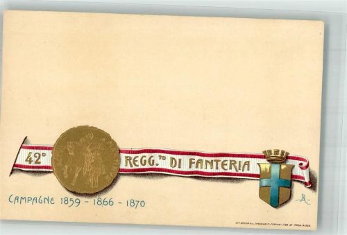 42. Reggimento di Fanteria Feldzüge 1859-1866-1870 Militär Italien Prägedruck