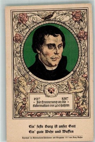 1917 Reformation vor 400 Jahren Erinnerungskarte sign. Franz Stassen