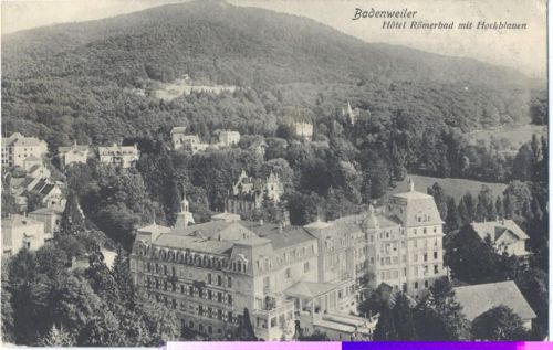 um 1910/20 Badenweiler, Hotel Römerbad mit Hochblauen,Alfred Schmitt AKU2
