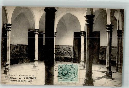 Valencia 1910 Claustro de Porta-Coeli Marke Bildseitig