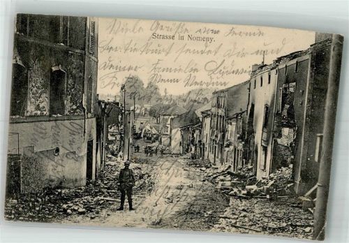 Nomeny 1915 Feldpost WK I 33. Res.Div. Straße Trümmer