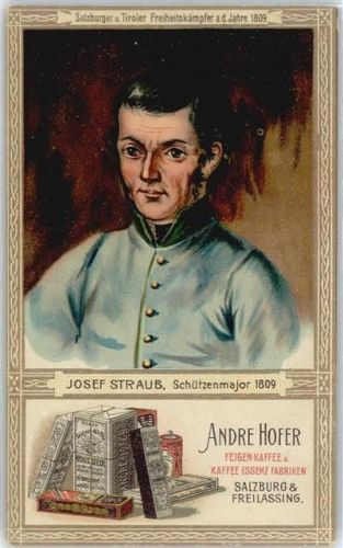 Andre Hofer , Josef Straub , (keine Ak-Einteilung)