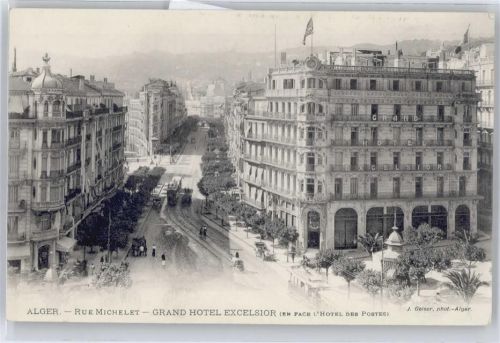 Alger Algier - Rue Michelet, Grand Hotel Excelsior AKU2
