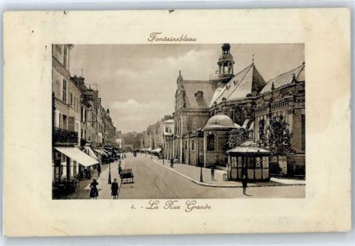 Fontainebleau La Rue Grande