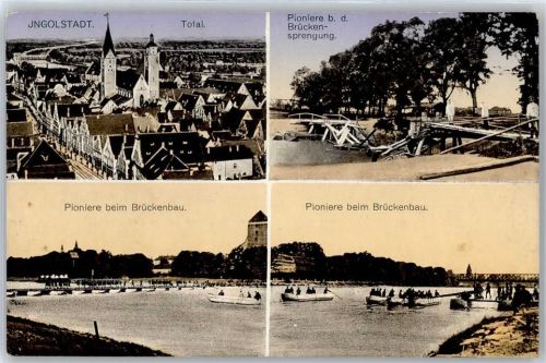 Ingolstadt Pioniere beim Brückenbau und Brückensprengung
