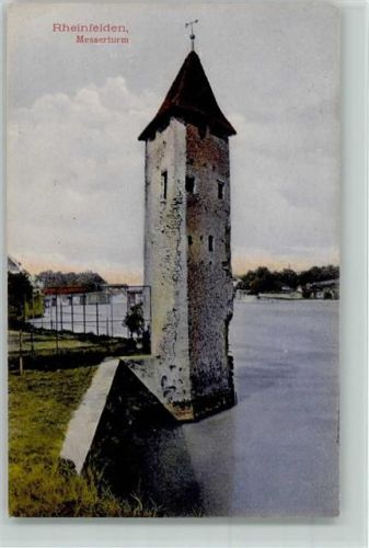 Rheinfelden 1909 Messerturm