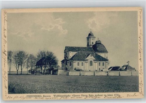 Friedberg Wallfahrtskirche Unsers Herrn Ruh