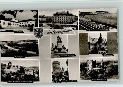Schweinfurt Sachsbad Mainbogen Schloß Mainberg Justizgebäude Rückert-Denkmal am alten Stadtturm Willy-Sachs-Sport-Kampfbahn Rathaus Weingut Peterstein