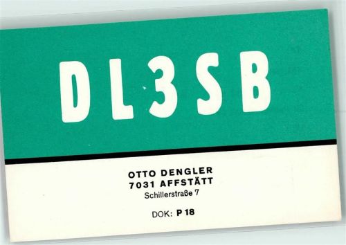 71063 W7032 Sindelfingen - QSL Karte Otto Dengler Affstätt