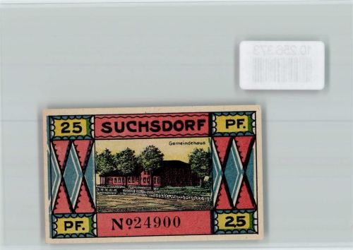 Suchsdorf Notgeld 25 Pfennig Gemeindehaus