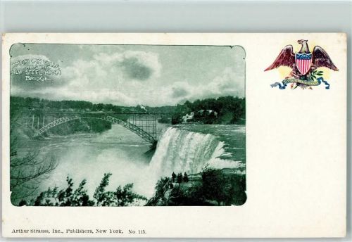 Niagara Falls 1898 Publishers Arthur Strauss Nr. 115 American Falls Niagara Steel Arch Bridge