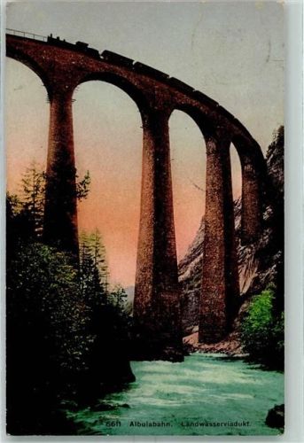 Filisur 1909 Albulabahn Landwasserviadukt