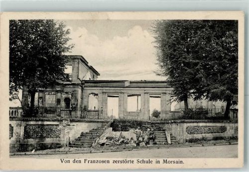 Morsain WK I zerstörte Schule