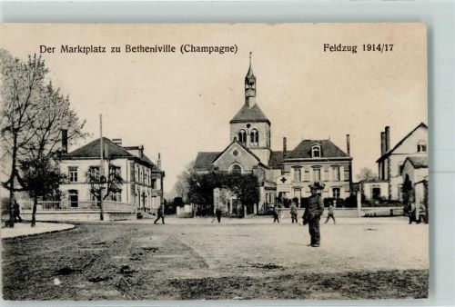 Betheniville 1917 Kirche Marktplatz Feldpost WK I