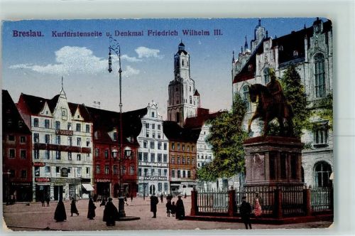 Breslau 1916 Denkmal Friedrich Wilhelm III. Feldpost WK I