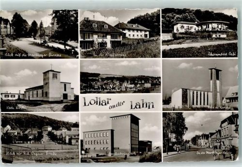 Lollar Blick auf Marburger-Straße Kath. Kirche Blick zur Rich. Wagner-Straße An der Waldstraße Neue Evangel. Kirche Am Buderus-Werk Schwimmbad-Café Rückseite mit Abschürfungen bzw Kleberesten