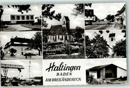 Haltingen Kolpinghaus Schulhaus Hafen Kran Frachter Freiburger-Str. Kath. Kirche Friedhofskapelle