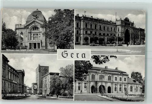 Gera Festspielhaus Gerichtsgebäude Hauptbahnhof Park Opfer des Faschismus