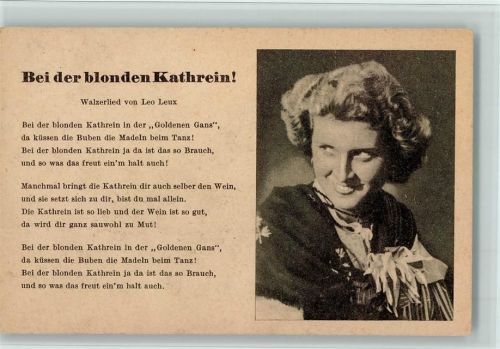 Bei der blonden Kathrein - Walzerlied von Leo Leux AK