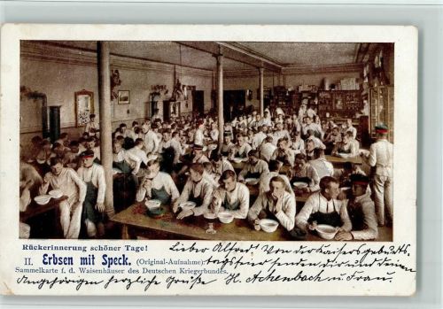 1908 Rückerinnerung - Kantine , Erbsen mit Speck - Sammelkarte für Waisenkinder