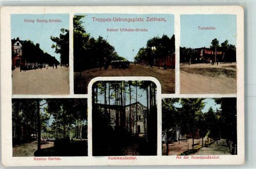 Zeithain König Georg Straße Kaiser Wilhelm Straße Kasino Garten Kommandatur