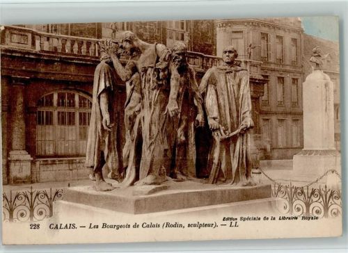 Calais 1919 Les Bourgeois de Calais - Skulpteur Rodin