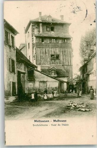 Mulhouse 1911 Teufelsturm