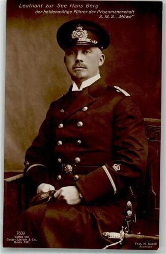 Leutnant zur See Hans Berg Führer der S.M.S. Möwe Verlag Liersch 7639