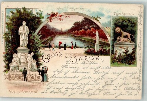 Tiergarten 1899 Löwengruppe Goethe Denkmal Goldfischteich